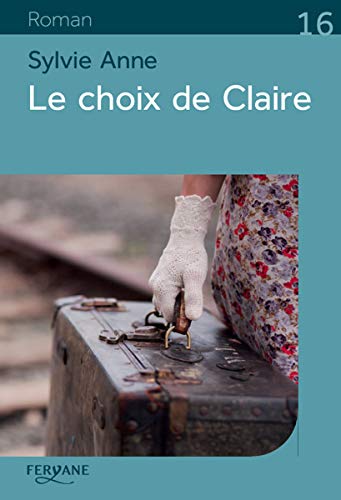 Choix de Claire (Le)