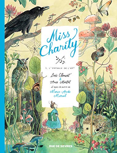 L'Miss Charity. 01, Enfance de l'art