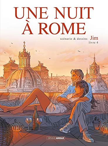 Une nuit à Rome. Livre 4